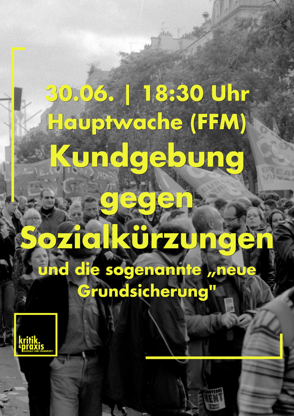 Kundgebung gegen Sozialkürzungen und die sogenannte "neue Grundsicherung"